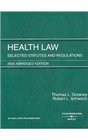 Health Law Selected Statutes and Regulations 2003 Selected Statutes and Regulations