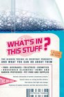 What's In This Stuff The Hidden Toxins in Everyday Products  and What You Can Do About Them