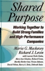 Shared Purpose Working Together to Build Strong Families and HighPerformance Companies