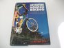 Adventure Mountain Biking Touring Sport and Expeditions