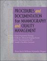 Procedures and Documentation for Advanced Imaging Mammography  Quality Management