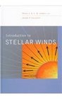 Introduction to Stellar Winds