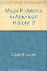 Major Problems In American History Volume 2 Plus Plagiarism Guide