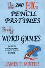 The 2nd Big Pencil Pastimes Book of Word Games
