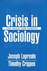 Crisis in Sociology The Need for Darwin
