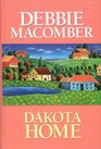 Dakota Home (Dakota, Bk 2) (Large Print)