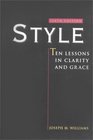 Style Ten Lessons in Clarity and Grace