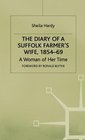 The Diary of a Suffolk Farmer's Wife 185469