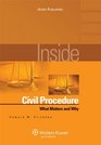 Inside Civil Procedure What Matters and Why