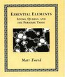 Essential Elements : Atoms, Quarks, and the Periodic Table (Wooden Books)