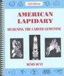 American Lapidary Designing the Carved Gemstone - 2nd Edition 2004