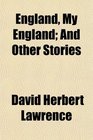 England My England And Other Stories