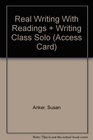 Looseleaf Version of Real Writing with Readings 6e  Writing Class Solo