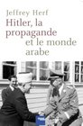 Hitler la propagande et le monde arabe