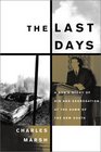The Last Days A Son's Story of Sin and Segregation at the Dawn of a New South