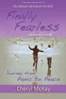 Finally Fearless Workbook Journey from Panic to Peace