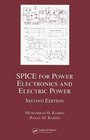 SPICE for Power Electronics and Electric Power Second Edition