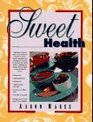 Sweet Health