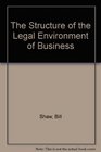 The Structure of the Legal Environment of Business