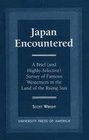 Japan Encountered