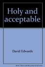 Holy and acceptable: Building a pure temple (Cross seekers)