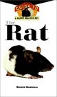 The Rat : An Owner's Guide to a Happy Healthy Pet