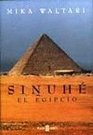 Sinuhe el Egipcio/ Sinuhe The Egyptian