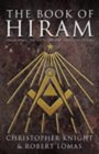 The Book Of Hiram  Freemasonry Venus And The Secret Key To The Life Of Jesus