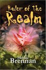 Ruler of the Realm (Faerie Wars, Bk 3)
