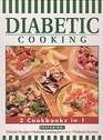 Diabetic Cooking 3 Cookbooks in 1