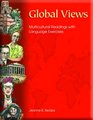 Global Views A Multicultural Reader With Language Exercises