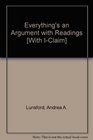 Everything's an Argument with Readings 5e  iclaim