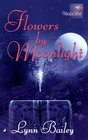 Flowers by Moonlight (Magical Love)