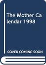 The Mother Calendar 1998