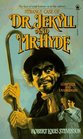 Strange Case of Doctor Jekyll And Mr. Hyde (Tor Classics)