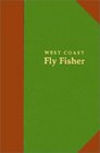West Coast Fly Fisher