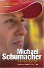 Michael Schumacher The Whole Story