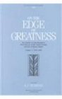 On the Edge of Greatness The Diaries of John Humphrey First Director of the United Nations Division of Human Rights volume 4 19581966