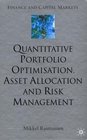 Quantitative Portfolio Optimisation Asset Allocation and Risk Management