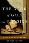 The Book of God and Physics A Novel of the Voynich Mystery