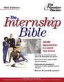 The Internship Bible 10th Edition