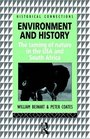 Environment and History The Taming of Nature in the USA and South Africa