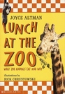 Lunch At the Zoo What Zoo Animals Eat and Why