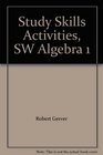 Study Skills Activities SW Algebra 1