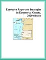 Executive Report on Strategies in Equatorial Guinea 2000 edition