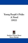 Young People's Pride A Novel