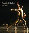 Scottish Ballet Forty Years