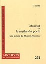 Mauriac et le mythe due pote Une lecture du Mystre Frontenac