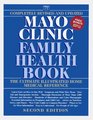 Mayo Clinic Family Health Book Revised Second Edition