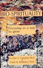 Bio-Spirituality: Focusing as a Way to Grow